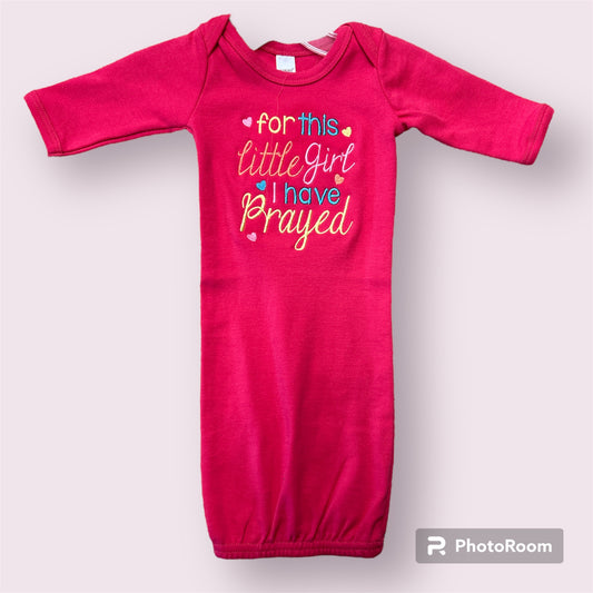 We Have Prayed Baby Gown