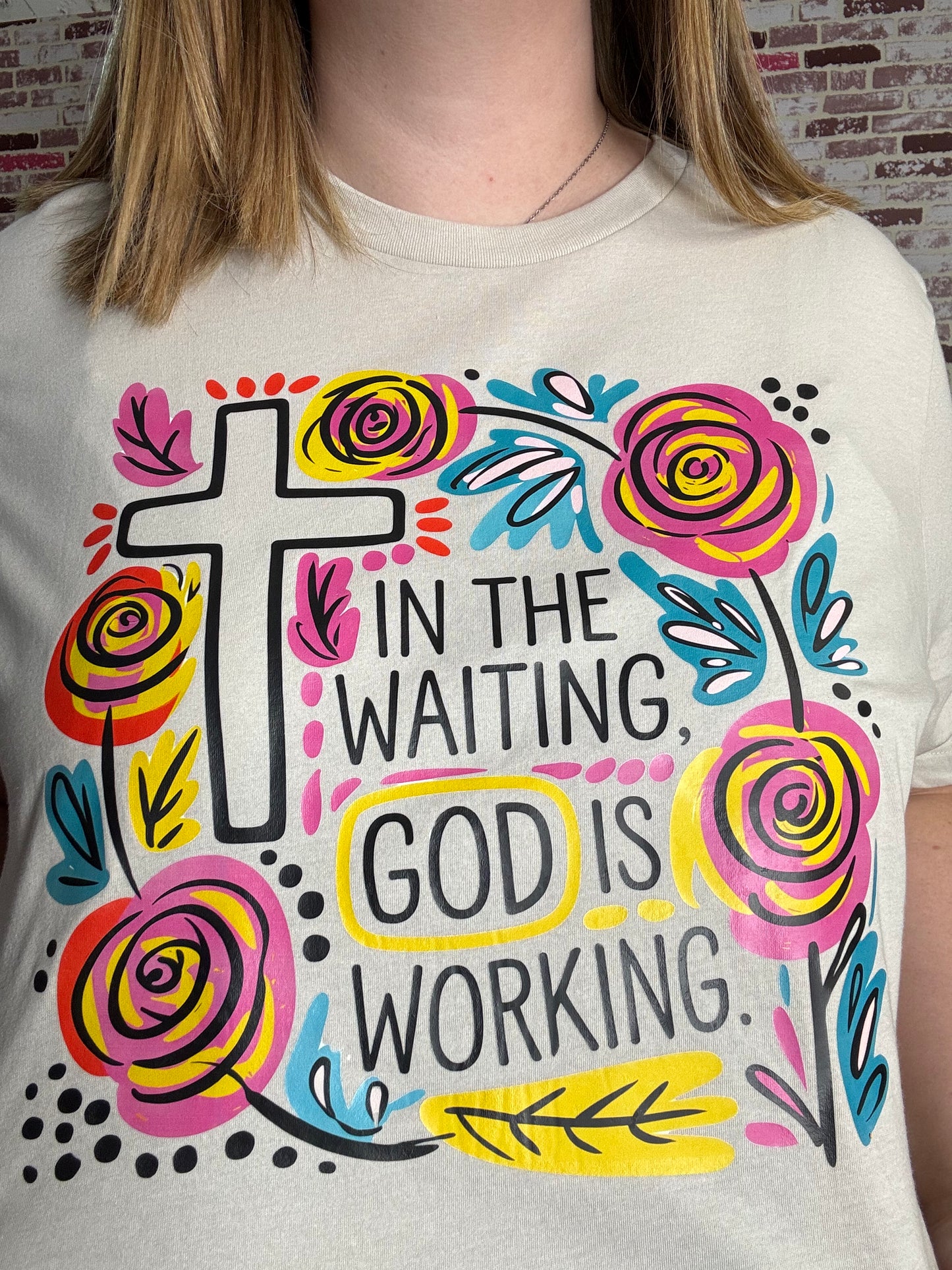 In the waiting God is working tee