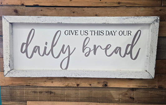 Daily Bread Sign