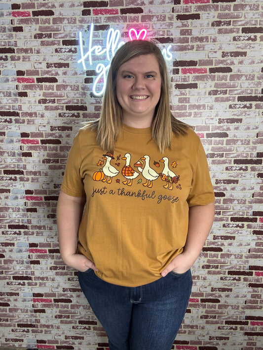 Just a Thankful Goose Tee