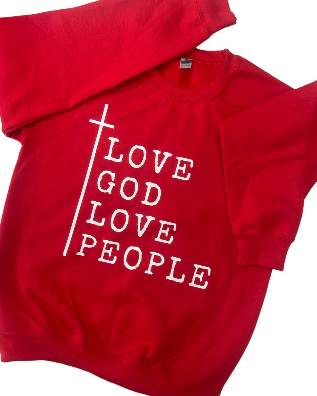 Love God Love People Sweatshirt