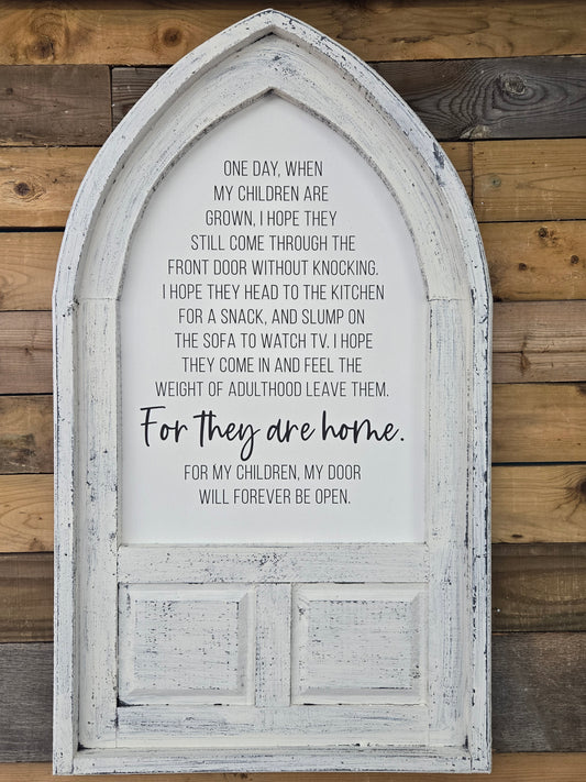 They Are Home Sign